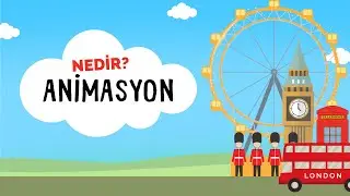 Animasyon Nedir?