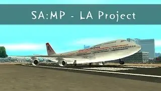 SA:MP - [Project LA] - похождения по Америке