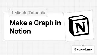 How to Make a Graph in Notion | 1-Minute Tutorials
