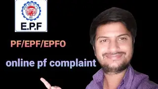 Register PF grievance  portal using EPF Grievance Registration form|How to complain any PF problem..