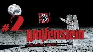 Wolfenstein the New Order  LP - #2 - Giant Death Robot