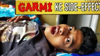 Garmi Ke Side-Effects|Souravsaab