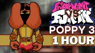 HEREGE - FNF 1 HOUR SONG Perfect Loop (Poppy Playtime Chapter 3 I FNF Mods)