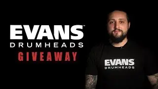 EVANS Drumheads Giveaway