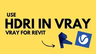 HDRI In VRay For Revit - How To Use HDRI In VRay For Revit