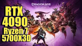 Dragon Age The Veilguard RTX 4090 & R7 5700X3D | 4K DLSS,Framegen | FRAME-RATE TEST