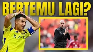 TEN HAG LATIH AL NASSR SELANJUTNYA?? RONALDO SAMPE PANIK BANGET