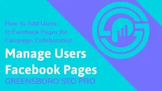 How to Add Users & Control Permissions for Facebook Pages [Bite-Sized Internet Marketing Tutorial]