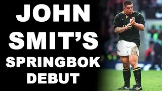 John Smit's Springbok Debut