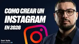 06.  Cómo crear una cuenta de Instagram en 2026