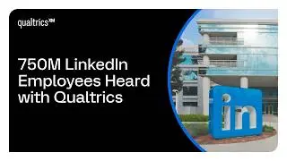 LinkedIn x Qualtrics: Transforming Careers