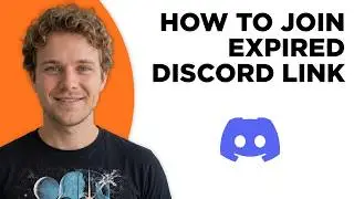 How to Join Expired Discord Link (Full 2026 Tutorial)