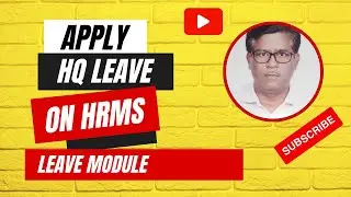 ## HOW TO APPLY HEAD QUARTER (HQ) LEAVE ON HRMS ## RAJESH ## IC##