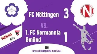 Oberliga Baden-Württemberg: FCN - 1.FC Normannia Gmünd 3 : 1 (1:1)