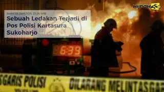 Sebuah ledakan terjadi di sekitar pos polisi Kartasura