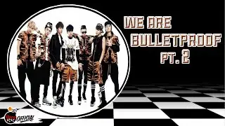 [Sub Español|Han|Rom] BTS (방탄소년단) - We are bulletproof PT.2