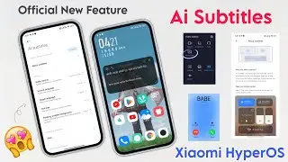 Ai Subtitles A New Feature In Xiaomi HyperOS - Enable Now In Any Xiaomi Phone Call, Video & More..🔥