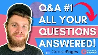 GroovePages Q&A #1 - Your Questions Answered by Groove Builders!