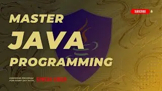 Master Java Programming ☕Beginner to Pro Bootcamp (Full Course) 