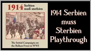 1914 Serbien muss Sterbien (GMT Games) - Intro
