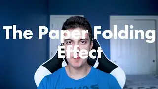 The Paper Folding Effect