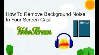 How To Remove Background Noise In Your Screen cast  | Ubuntu