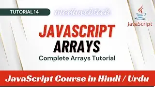 JavaScript Arrays Tutorial - Array Methods, Array Types etc. Complete Step-by-Step Array Guidance
