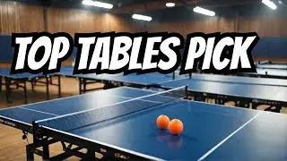 Best Table Tennis Tables 2025 – Ultimate Buying Guide & Reviews!