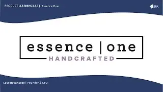 Essence One | Product Learning Lab