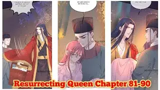 Resurrecting Queen Chapter 81-90 #manga #comics #life #death #rebirth #reborn #resurrectingqueen