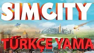 SİMSCITY TÜRKÇE YAMA NASIL YAPILIR