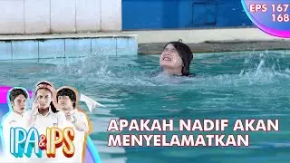 Apa Nadif Akan Menyelamatkan Nona Bella - IPA & IPS
