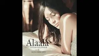 Alaala - Antero Baldemor X Maya Mercado