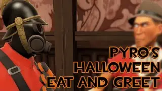 Pyro's Halloween Eat and Greet [TF2/GMod]