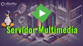 Tutorial Completo: Instala y Configura Emby en Ubuntu Server - Tu Servidor Multimedia