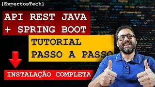 COMO CRIAR UMA API REST EM JAVA E SPRING BOOT PASSO A PASSO