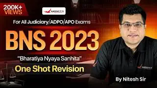 BNS 2023 in One Shot | Bharatiya Nyaya Sanhita 2023 Explained | For All Judiciary/ADPO/APO Exams
