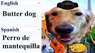 Butter dog in different languages meme