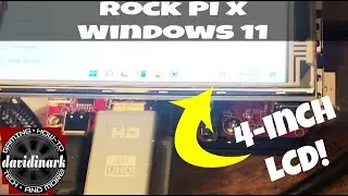 Windows 11 Rock Pi X (Rock Pi X running Windows 11 on a 4-inch Raspberry PI Screen)