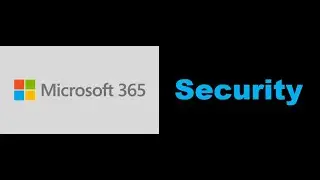 How to add basic security in Microsoft 365