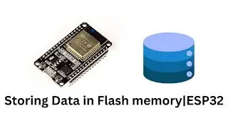 Storing Data in Flash Memory(NVS) in ESP32