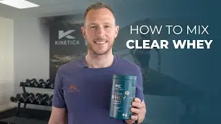 What is Clear Whey & How to Mix It