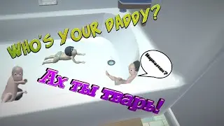 Who's Your Daddy? Ах ты тварь!