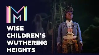 Heathcliff Returns - Clip from Wise Children’s Wuthering Heights | Marquee TV
