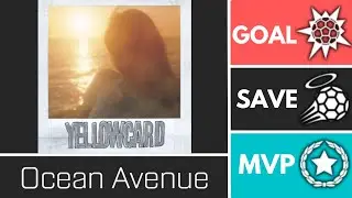 Ocean Avenue (RadioClassicsVol3) - Player Anthem Showcase - Goal, EpicSave, MVP