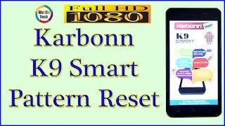 Karbonn K9 Smart Hard Reset | How to Unlock A Karbonn K9 | Hard Reset Karbonn K9 Smart | Mobile Tech