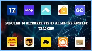 ALL-IN-ONE PACKAGE TRACKING | Top 14 Alternatives of ALL-IN-ONE PACKAGE TRACKING