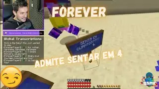 Forever admite que senta em 4– QSMP