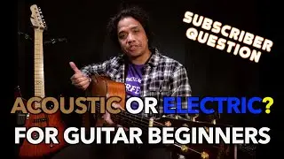 The Absolute Beginner's Introduction to ACOUSTIC and ELECTRIC Guitars