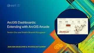 ArcGIS Dashboards: Extending with ArcGIS Arcade | 